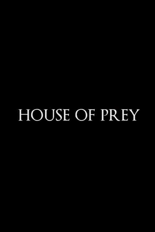 Poster for the movie "House of Prey"