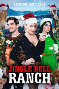 Poster for the movie "Jingle Bell Ranch"